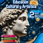 EDUCACIÓN CULTURAL Y ARTÍSTICA | 2 BGU