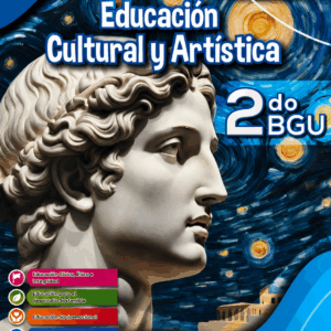 EDUCACIÓN CULTURAL Y ARTÍSTICA | 2 BGU