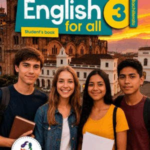 ENGLISH FOR ALL | 3 BACHILLERATO | CRECER EDUCANDO
