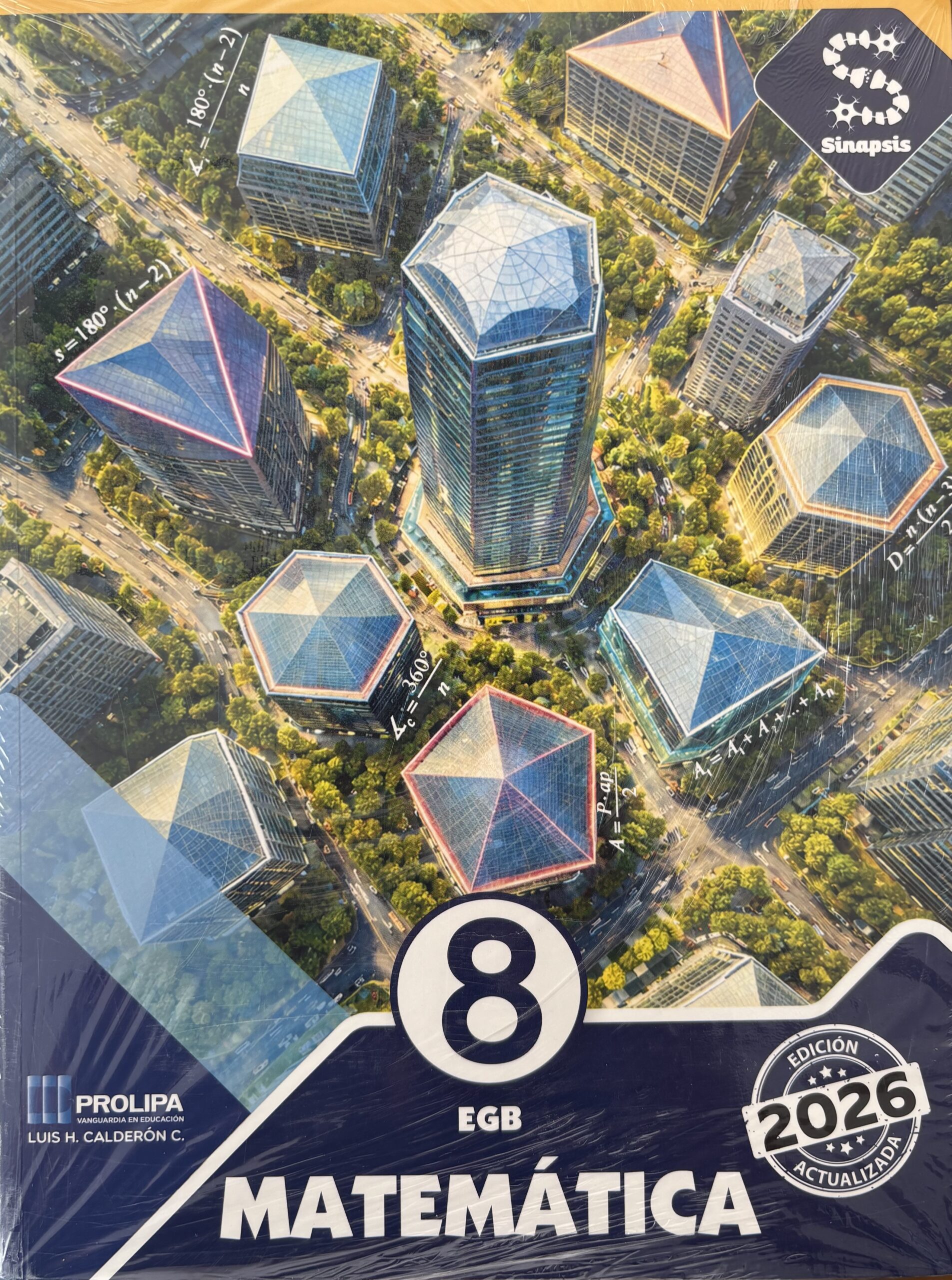 SINAPSIS PLUS | MATEMÁTICA | 8 EGB | PROLIPA