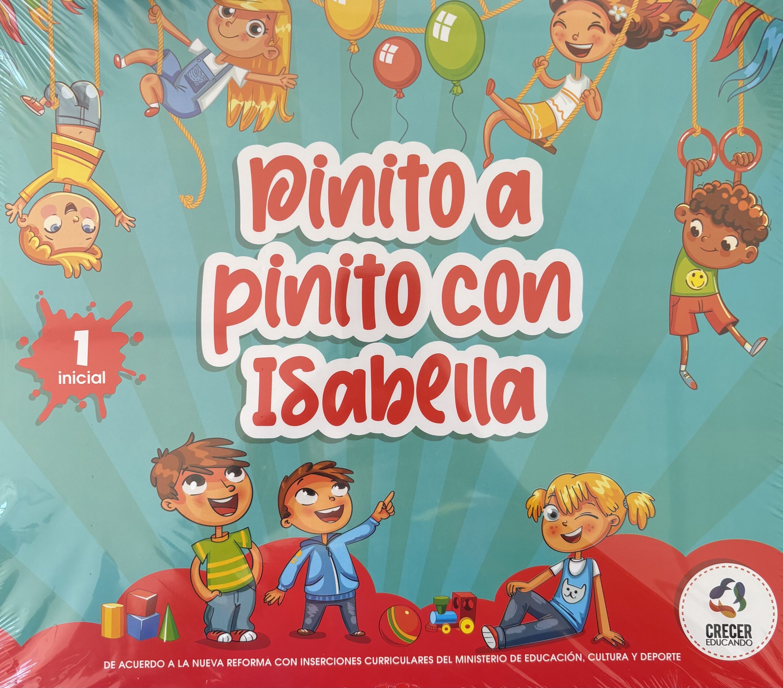 PINITO A PINITO CON ISABELLA | CRECER EDUCANDO | 1 INICIAL