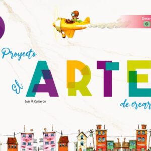 PROYECTO EL ARTE DE CREAR 4 | ILUMINAR