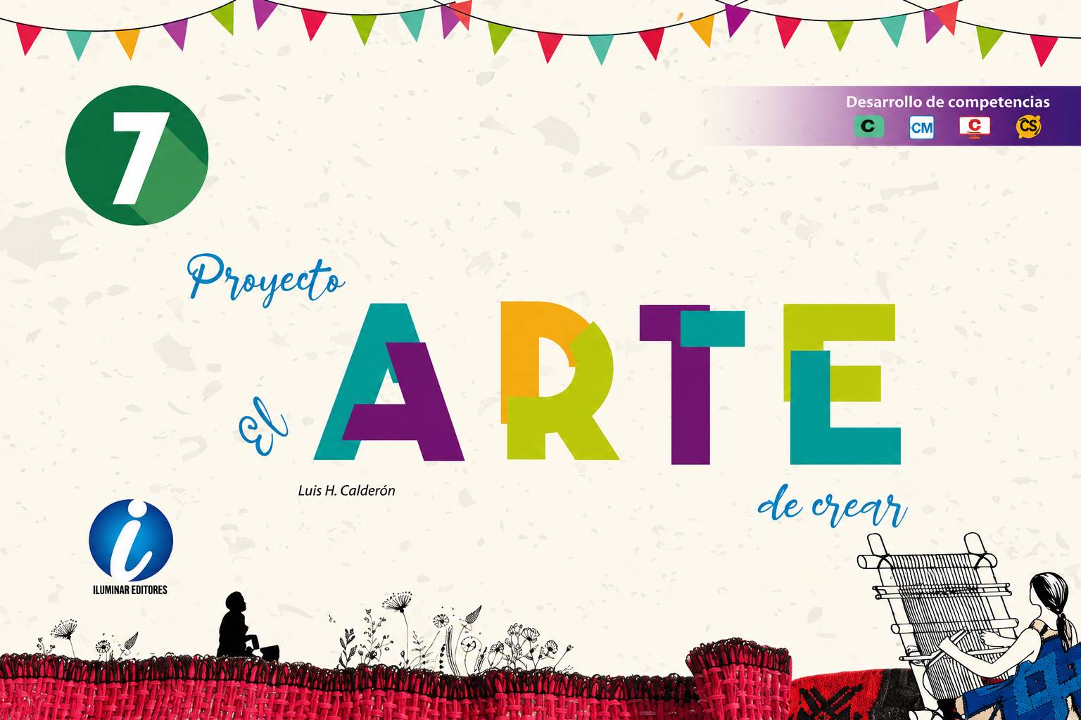 PROYECTO EL ARTE DE CREAR 7 | ILUMINAR