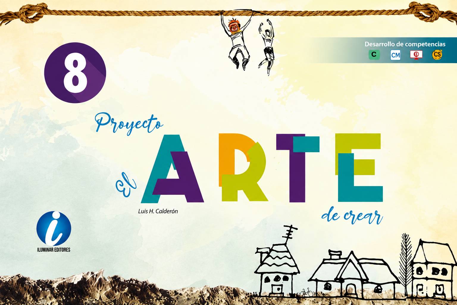 PROYECTO EL ARTE DE CREAR 8 | ILUMINAR