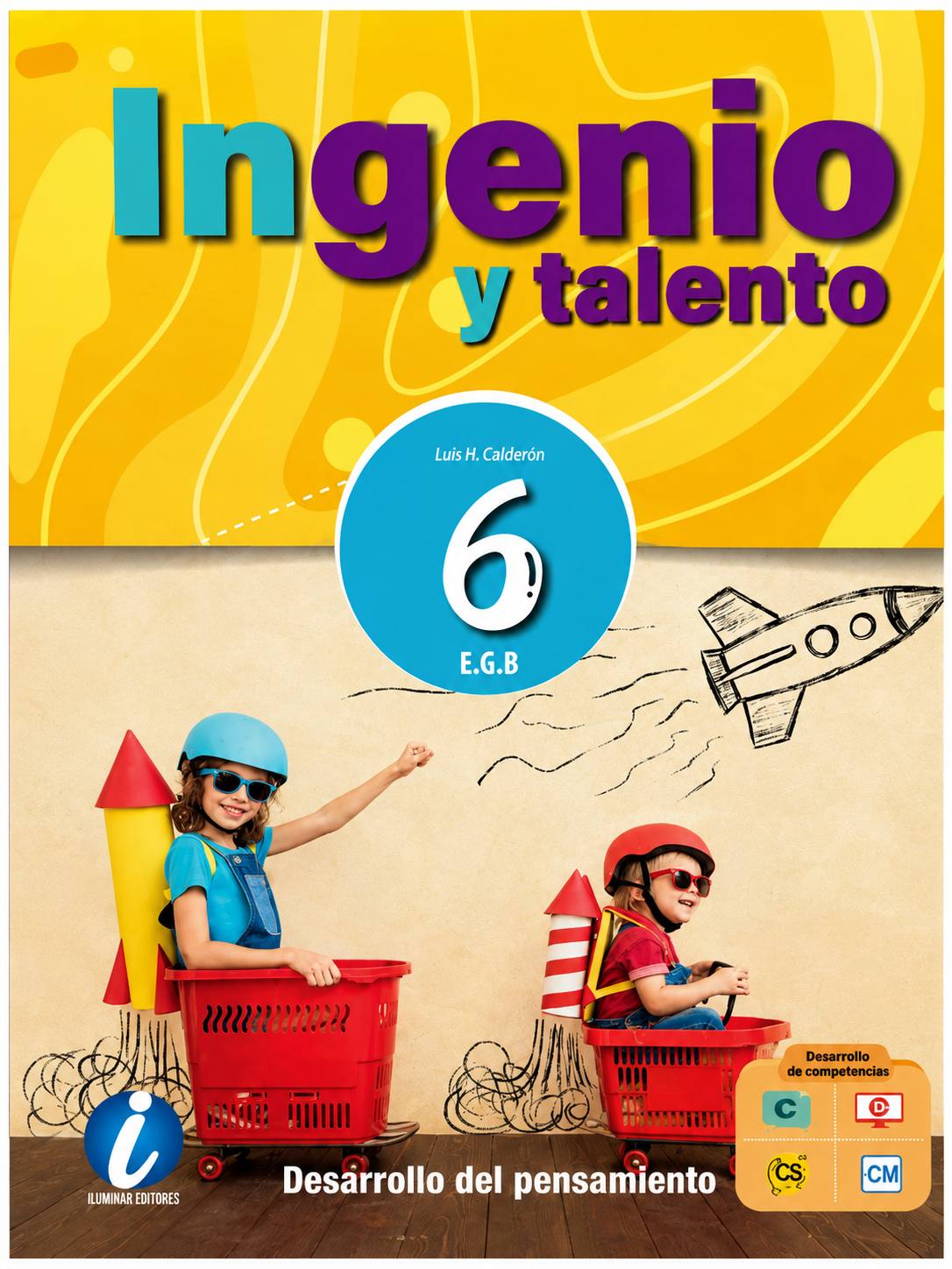 INGENIO Y TALENTO | 6 EGB | ILUMINAR